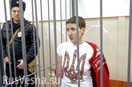 Доктор Лиза: Савченко, объявившая голодовку, пьет белковые препараты