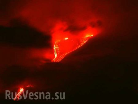 Реки горящей лавы: в Италии проснулся самый высокий вулкан Европы (ФОТО, ВИДЕО)